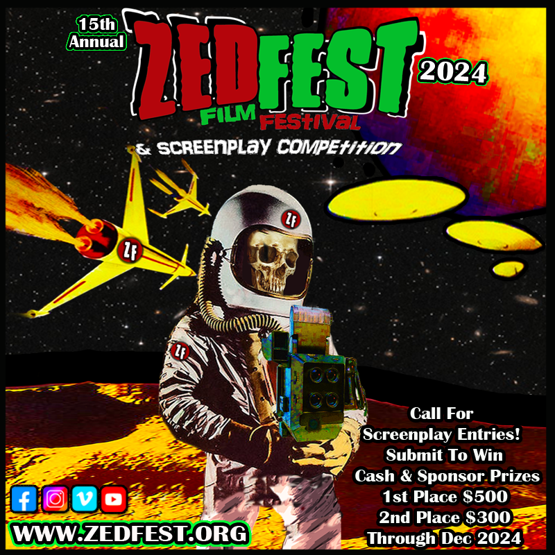 Zed Fest 2024 call for entries screenplays